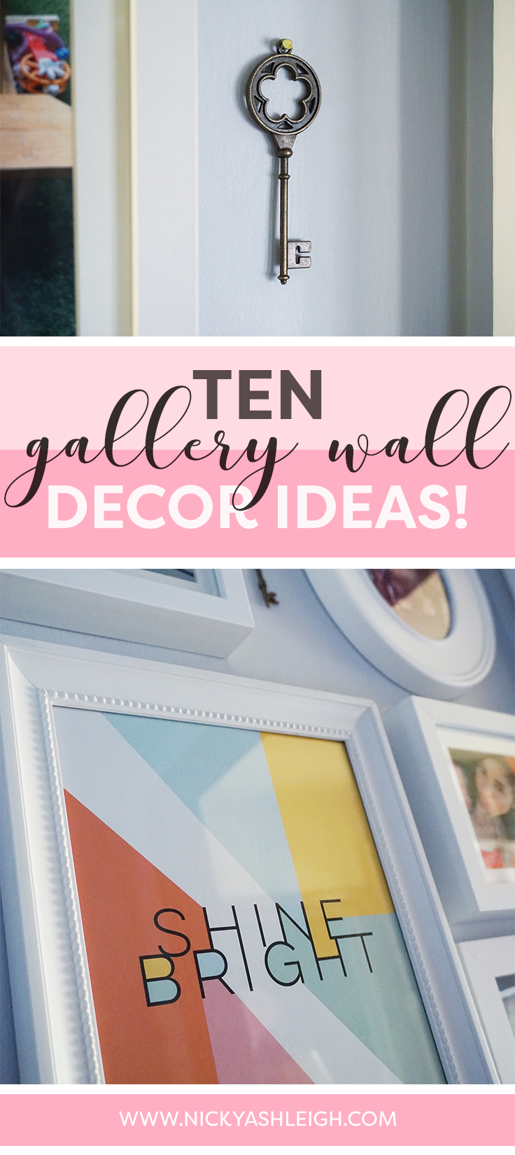 Ten Gallery Wall Decor Ideas nickyashleigh